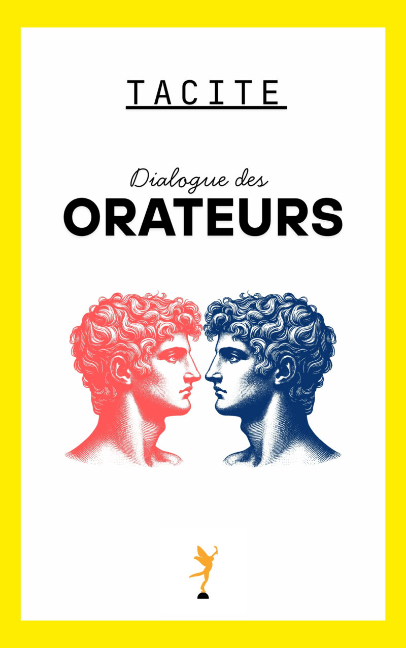 Dialogue des orateurs, Tacite — Éditions Condorcet
